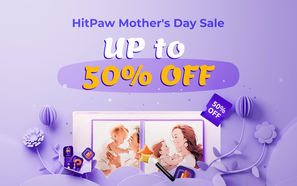 2026 HitPaw Mother's Day Event