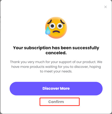 confirm the cancel