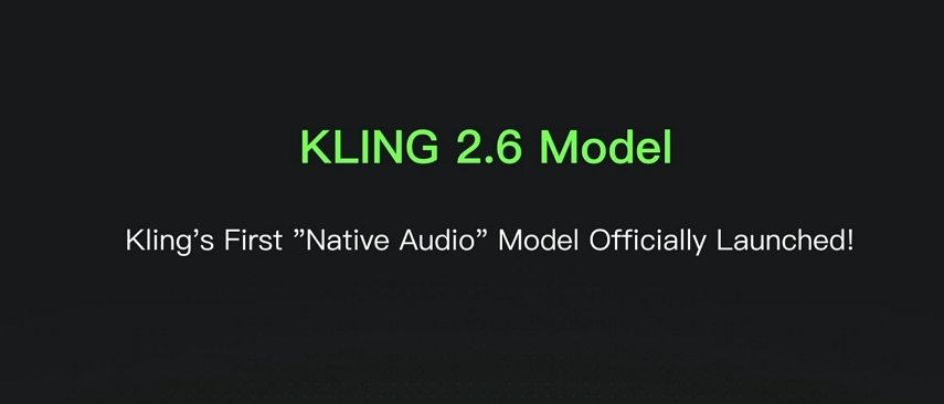 kling 2.6 model