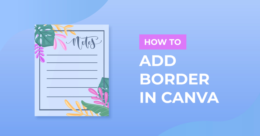how to add border in canva