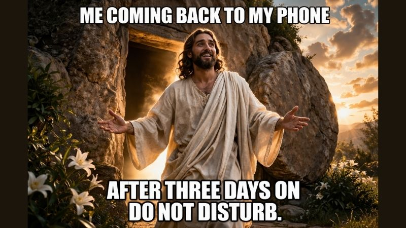 funny jesus easter meme resurrection phone joke