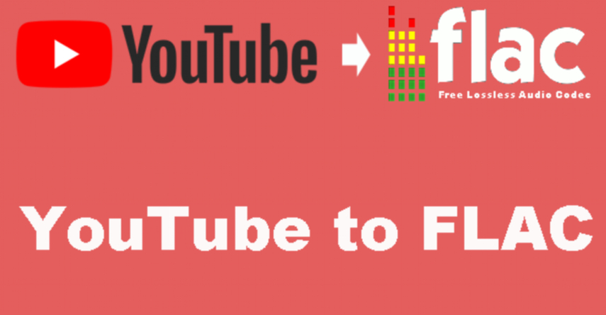 [Updated!] Top 6 Ways to Convert YouTube to FLAC