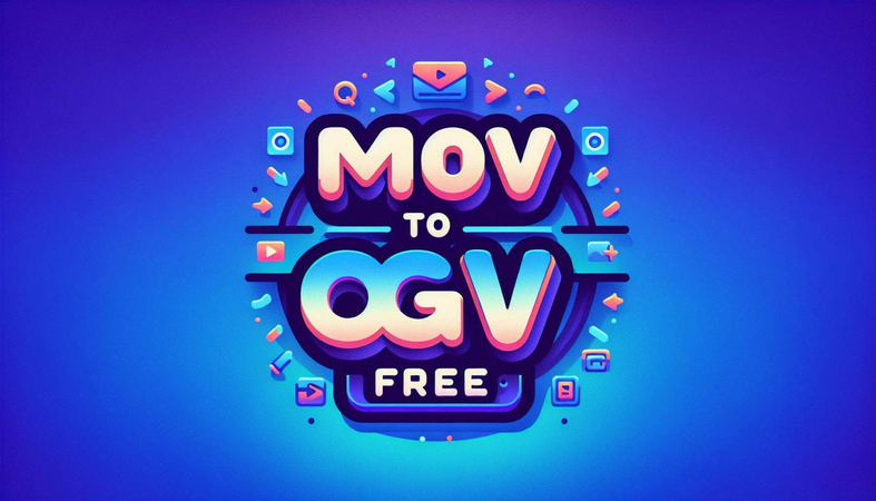 How to Convert MOV to OGV for Free in 2024