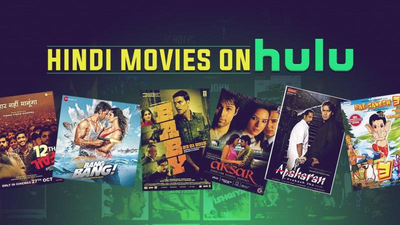 7 Best Bollywood Movies on Hulu and Download Them for Offline