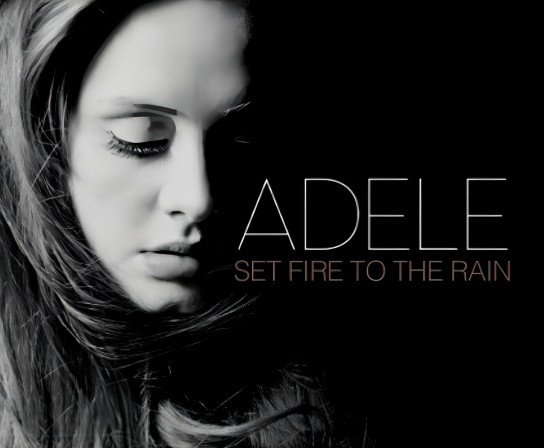 Set Fire to the Rain