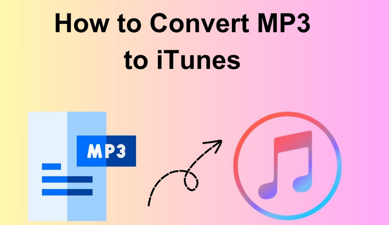 Top 5 Ways to Convert MP3 to iTunes for Free in 2024