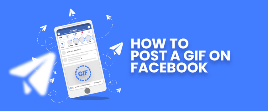 Post a GIF on Facebook in 2024: Super Easy Guide