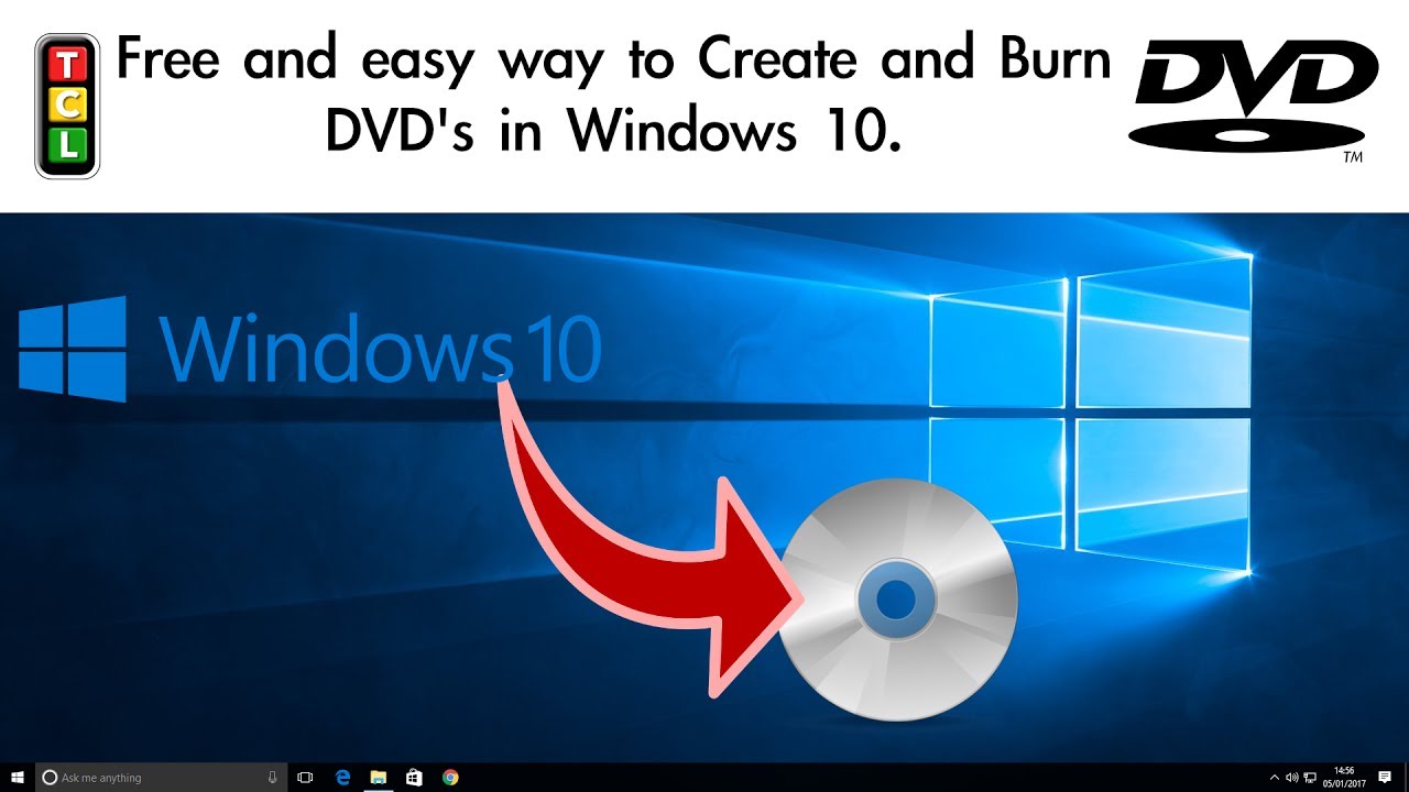 How to Burn a DVD in Windows 10 with or without Software