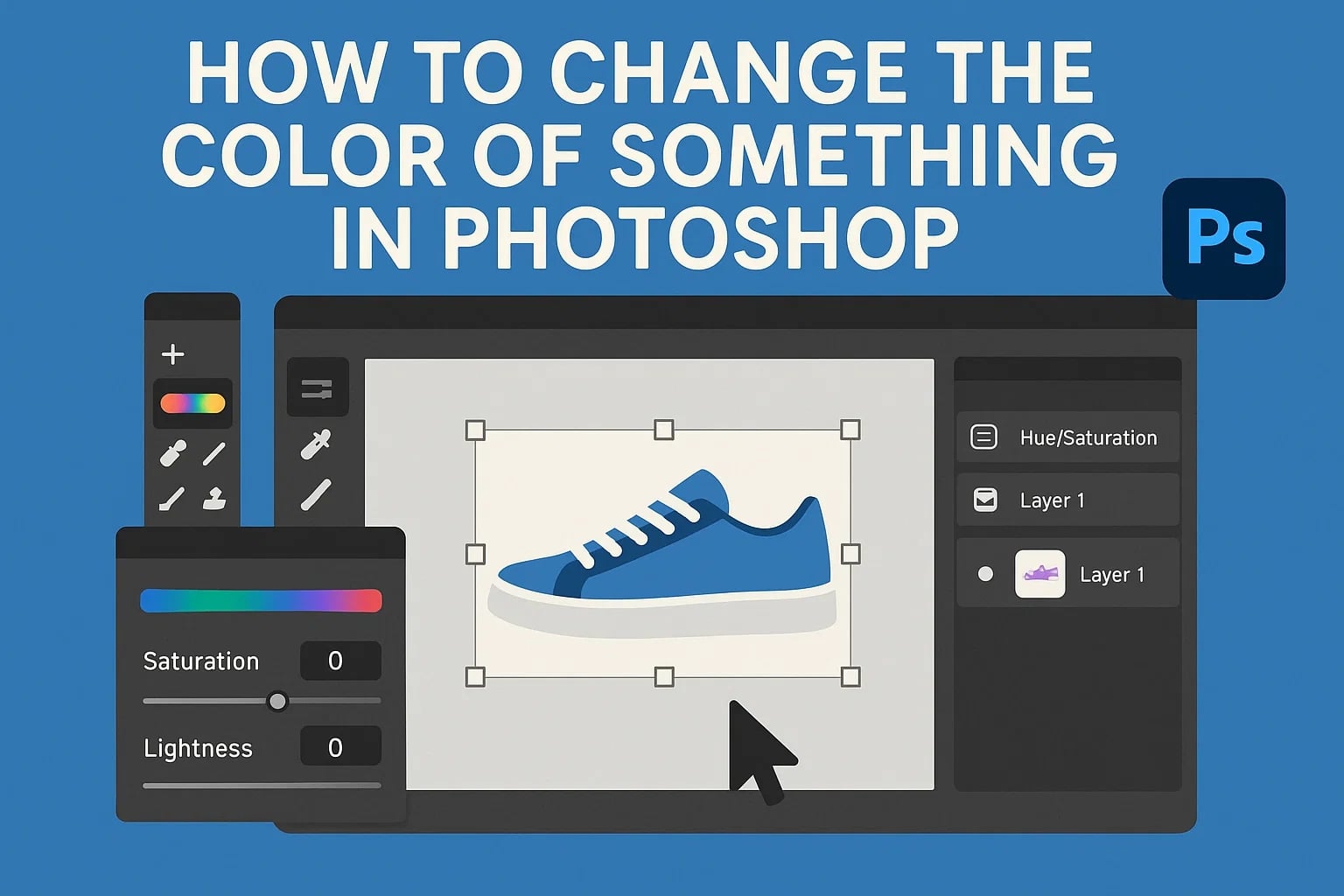 How to Change the Color of Something in Photoshop in 2025