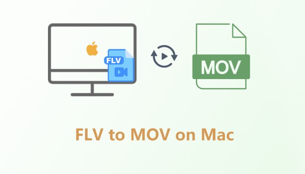 How to Convert FLV to MOV on Mac: A Comprehensive Guide