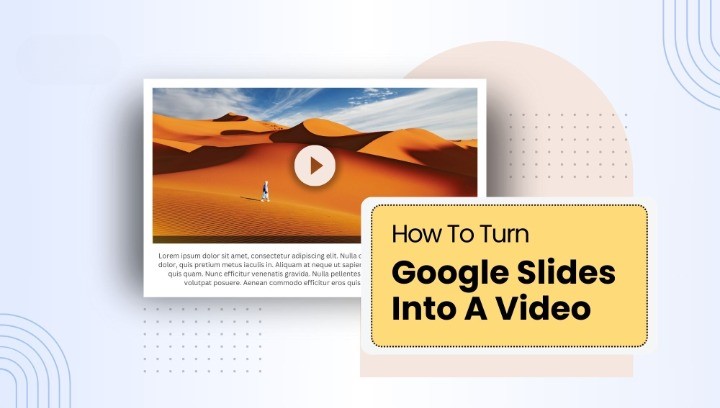 How to Convert Google Slides to Video File