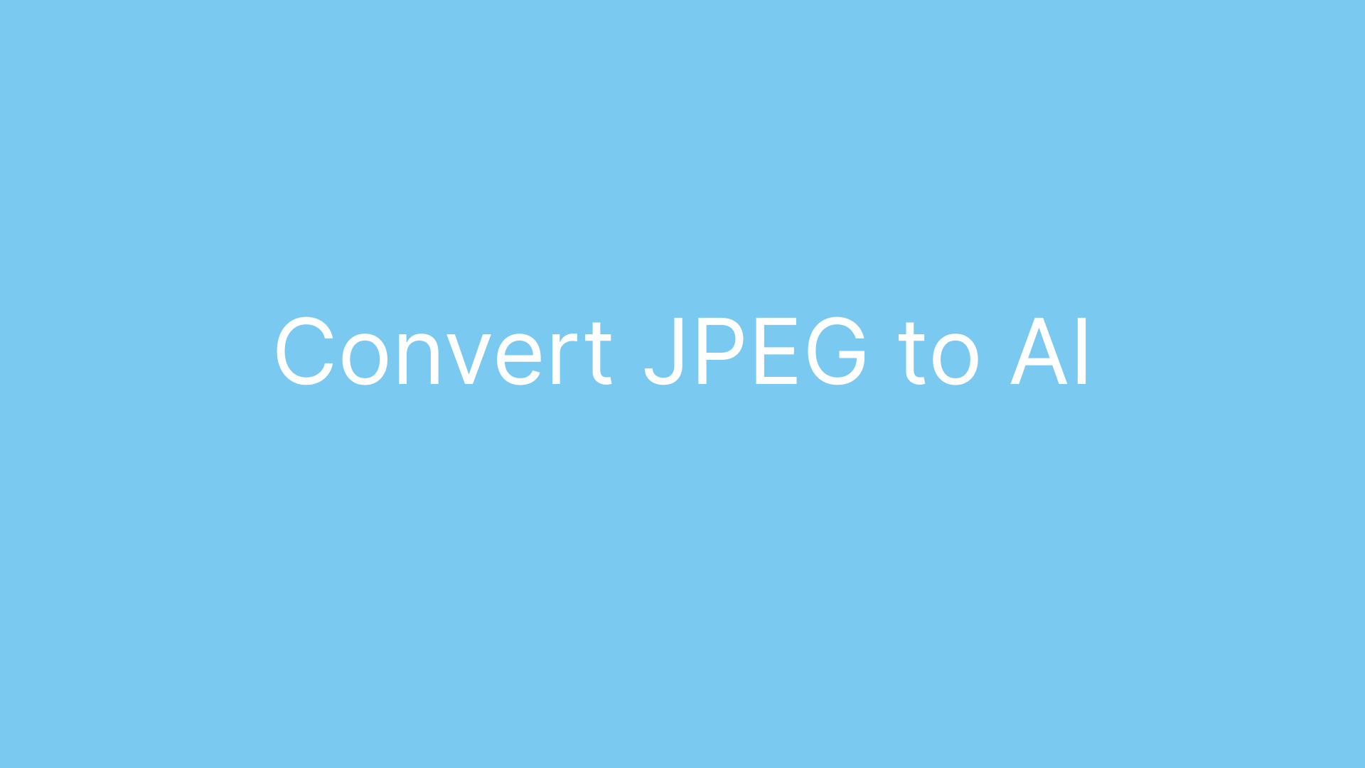 Useful 3 Ways to Convert JPEG to AI