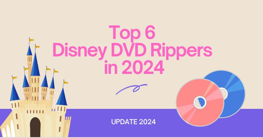 6 Top DVD Ripper Disney nel 2024