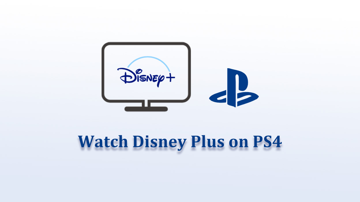 How to Stream Disney Plus on PS4