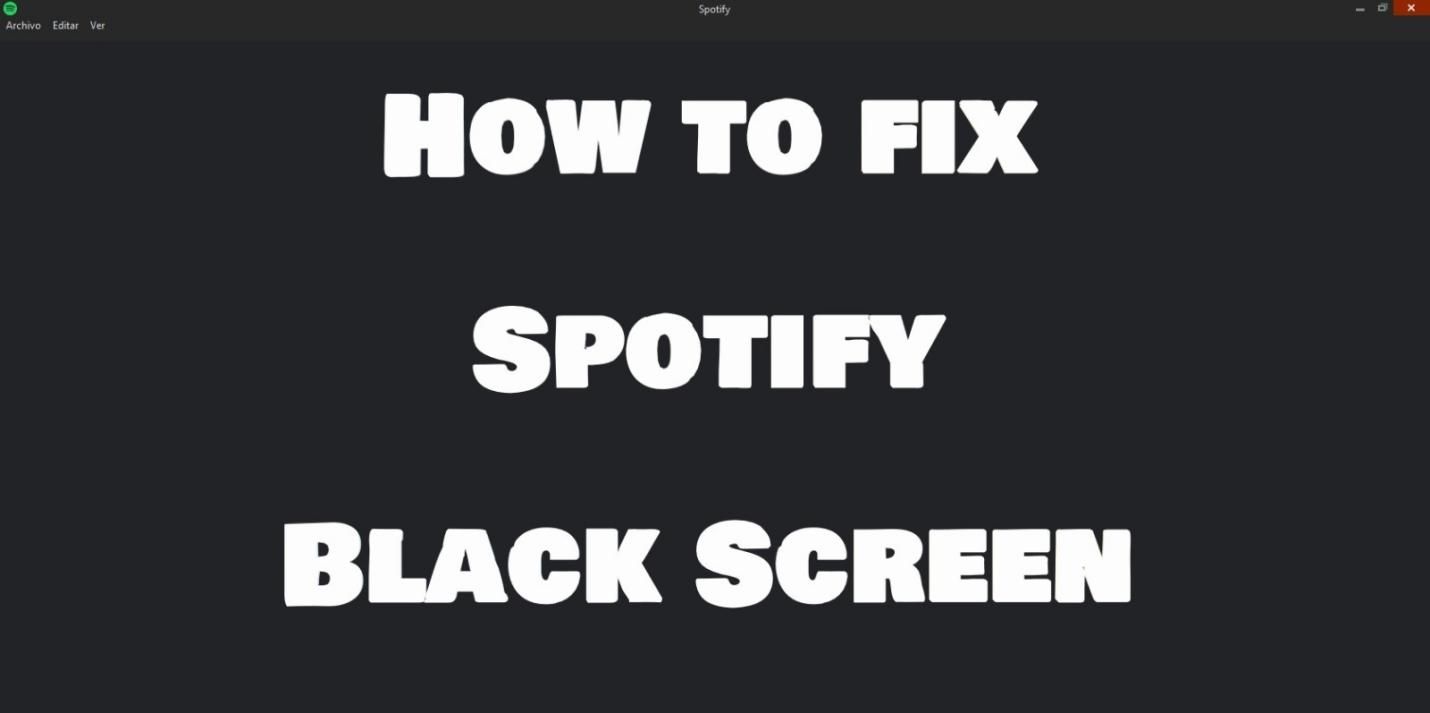 How to Fix Spotify Black Screen Mac/Windows/Android/iOS in 2024