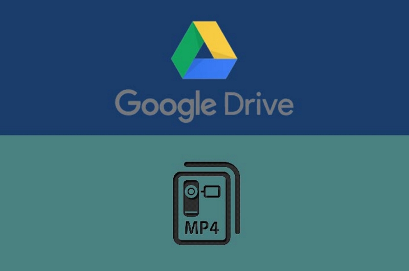 How to Play MP4 in Google Drive on Android, iPhone, PC and Mac