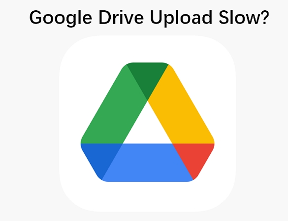How to Fix Google Drive Upload Slow for Large Media Files