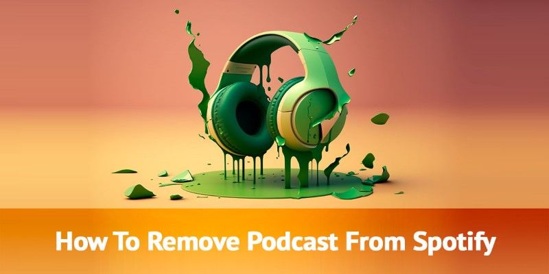 Cómo Eliminar Podcasts de la Página de Inicio de Spotify