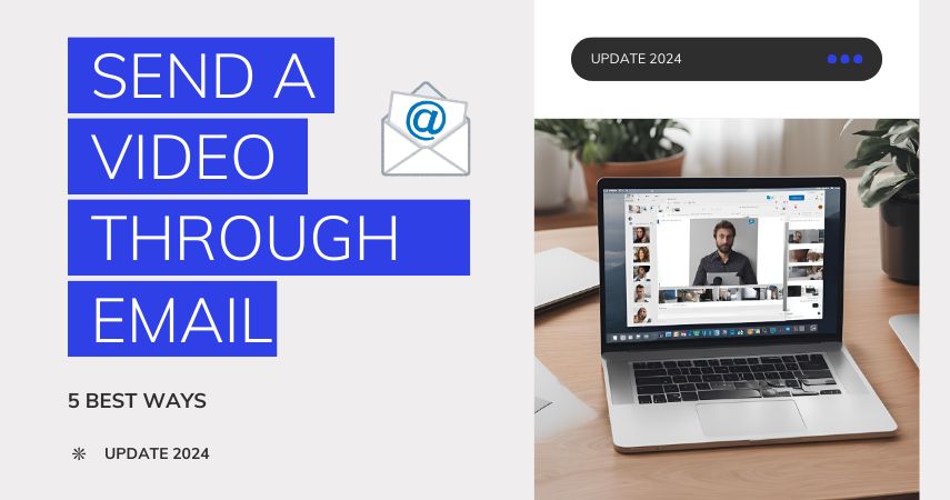 Come Inviare un Video per Email in 5 Modi