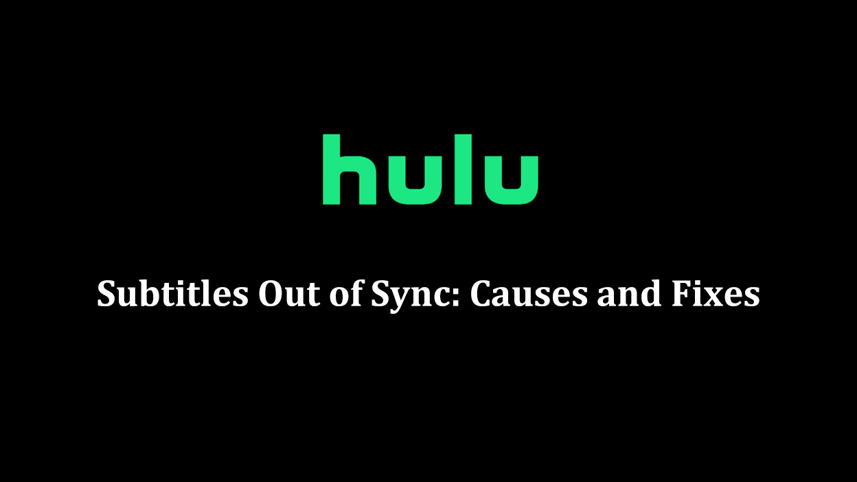 Hulu Tips - How To Get Rid Of Subtitles On Hulu