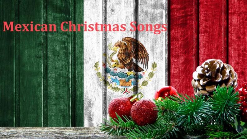 Mexican Christmas Songs: Celebrating the Season with Music