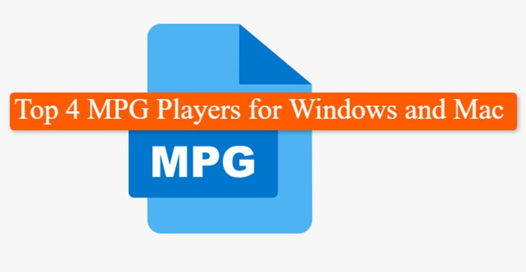 Top 4 MPG Players for Windows and Mac