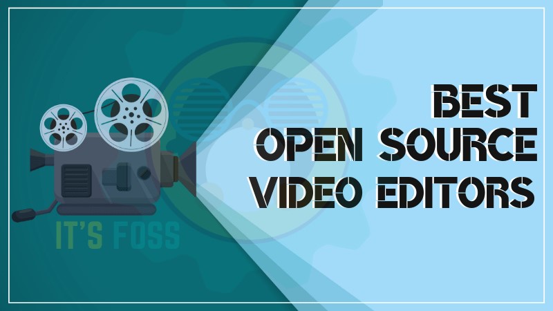 7 Best Free Open-Source Video Editors in 2024