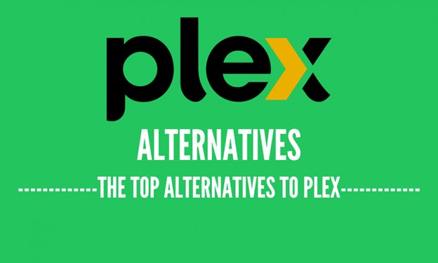 Top 10 Plex Alternatives for Media Sever in 2024