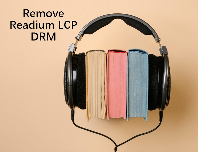 How to Remove Readium LCP DRM and Read LCPL on Kindle