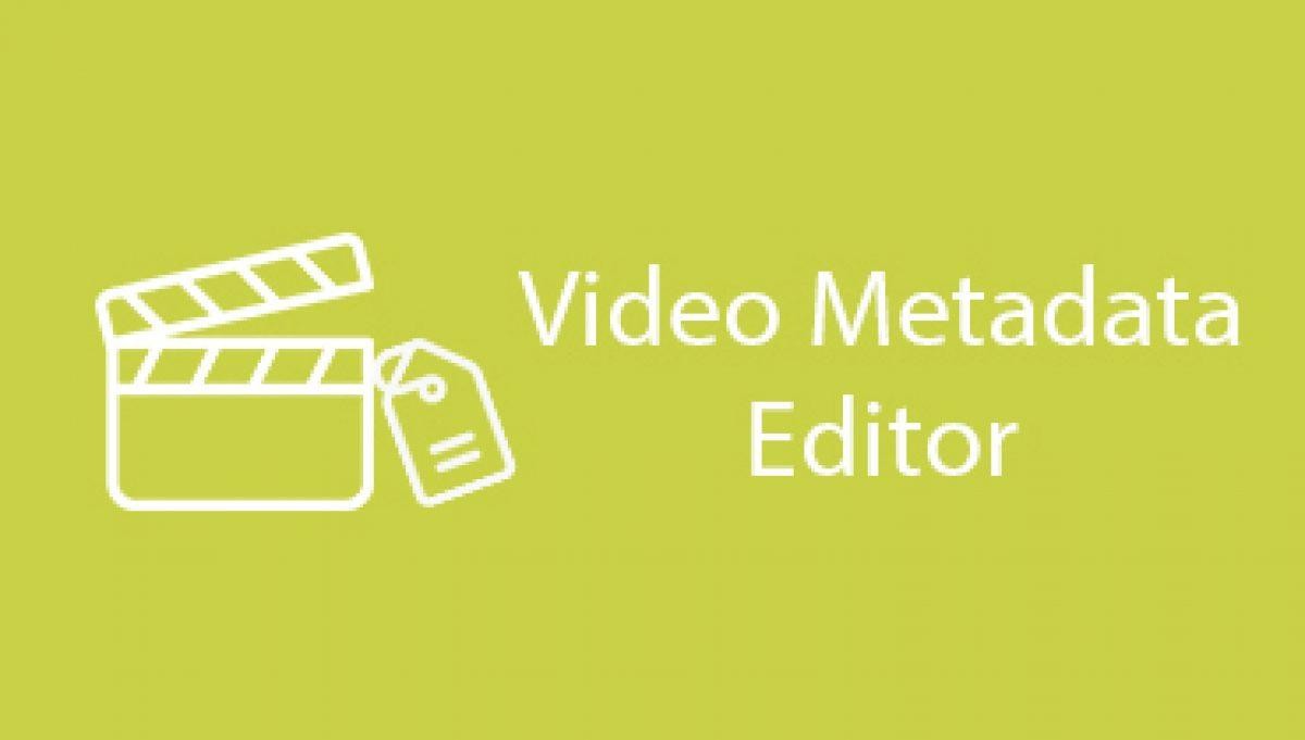 10 Best Video Metadata Tag Editor Recommended