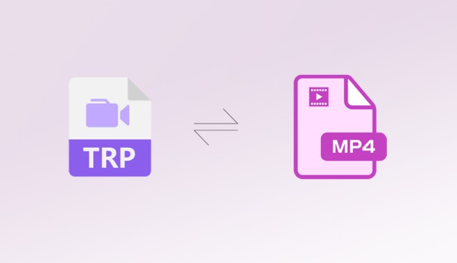 How to Convert TRP to MP4 for Playback