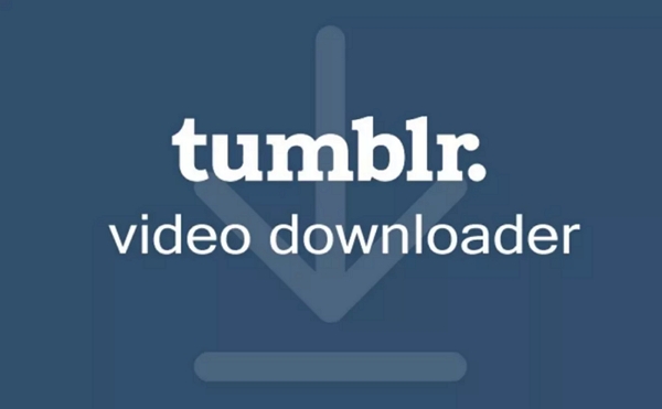 Discover Top Tumblr Video Downloader Apps for Android and iOS