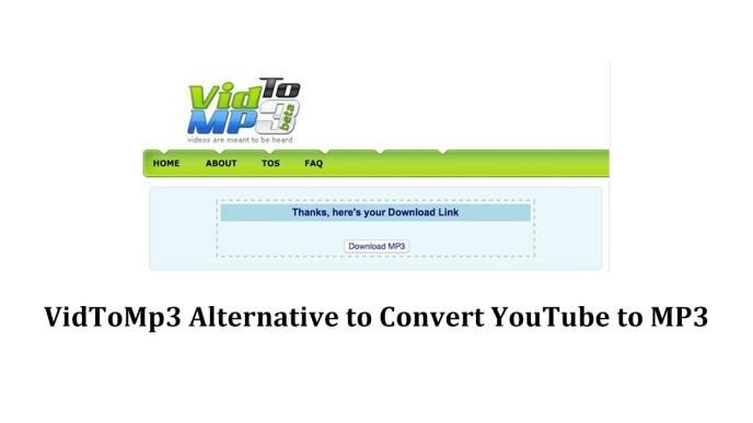 VidToMp3 Converter and Other Best Alternatives toVidToMp3