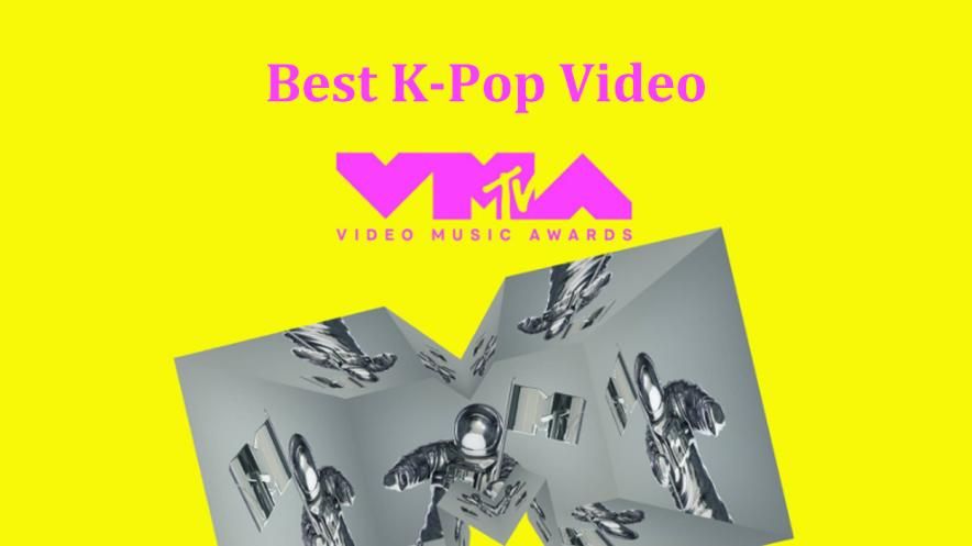 MTV Video Music Award for Best K-Pop Video