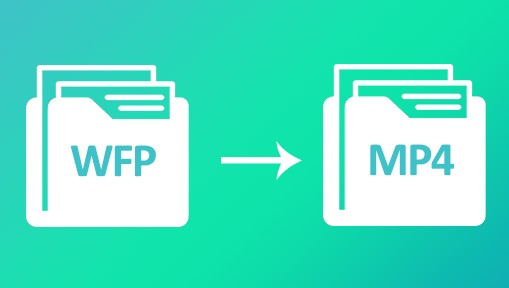 O que é o Formato de Arquivo WFP e Como Converter WFP para MP4