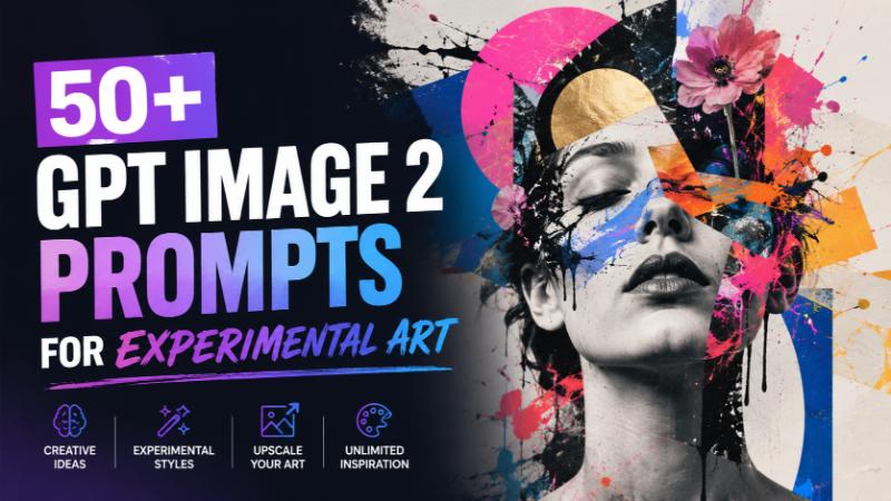 GPT Image 2 Prompts for Experimental Art