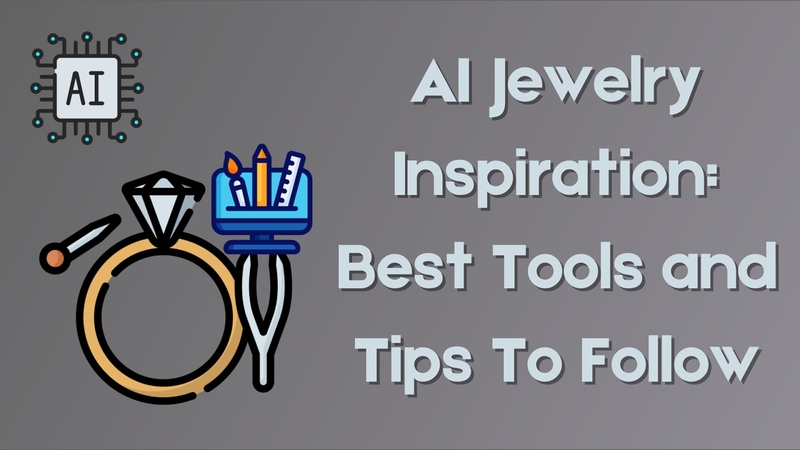 AI Jewelry Inspiration: Tools and Tips for Unique Design Ideas