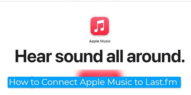 How to Connect Apple Music to Last.fm