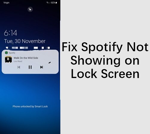How to Fix Spotify Not Showing on Lock Screen