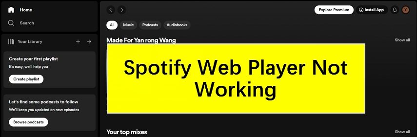 How to Fix Spotify Web Player Not Working