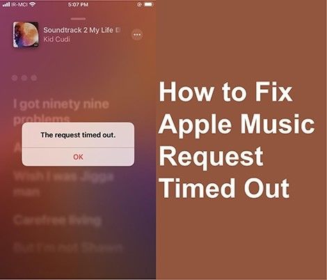 How to Fix Apple Music Request Timed Out