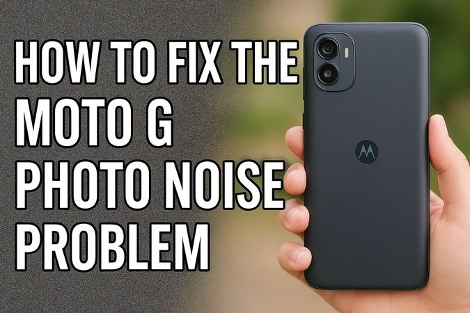 fixing moto g photo noise problem