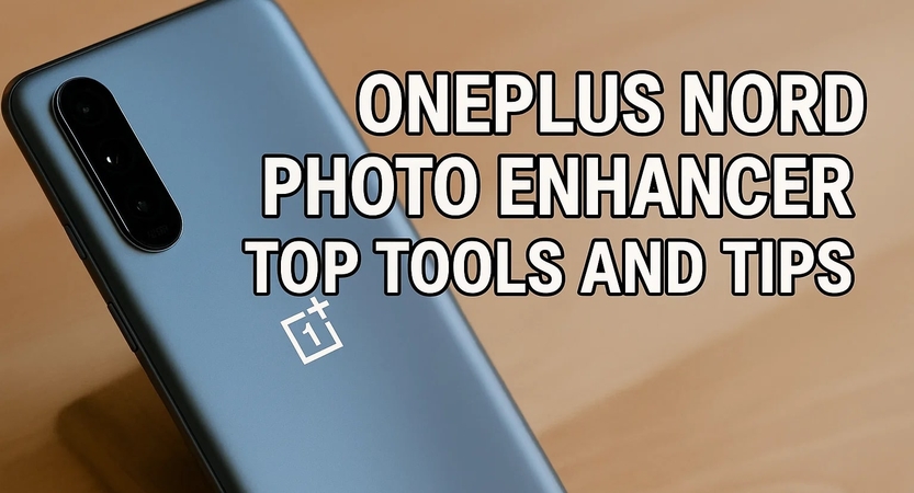 tools enhance oneplus nord images