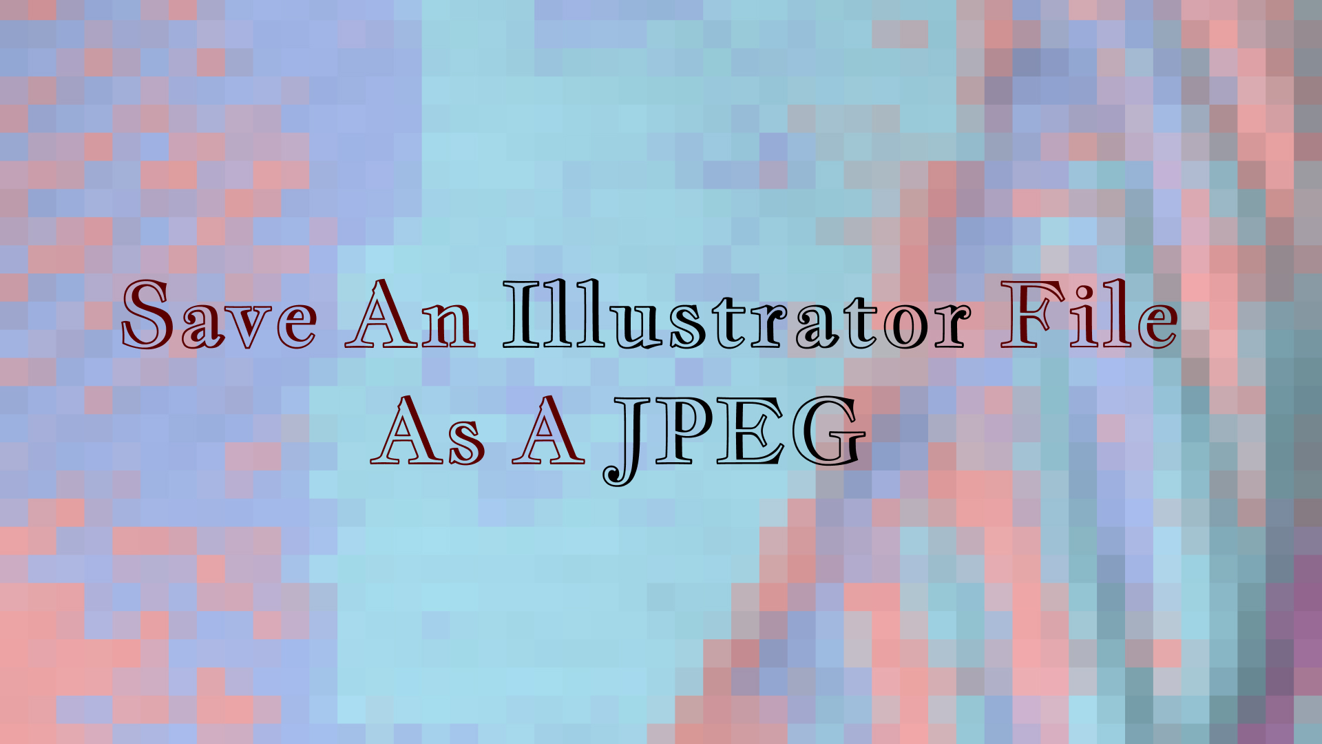 [詳細] 如何將 Illustrator 檔案保存為 JPEG？