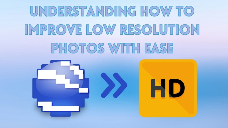 What Does Low Resolution Mean? Understanding How to Improve Quality