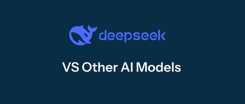 How Does DeepSeek Compare to Other AI Models: A Comprehensive Analysis