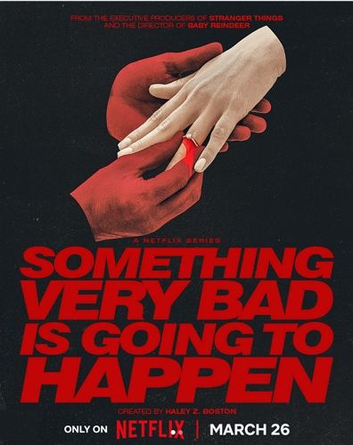 something very bad is going to happen release date