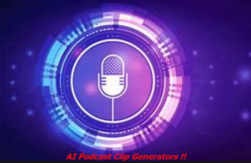 10 Best AI Podcast Clip Generator Recommended in 2024