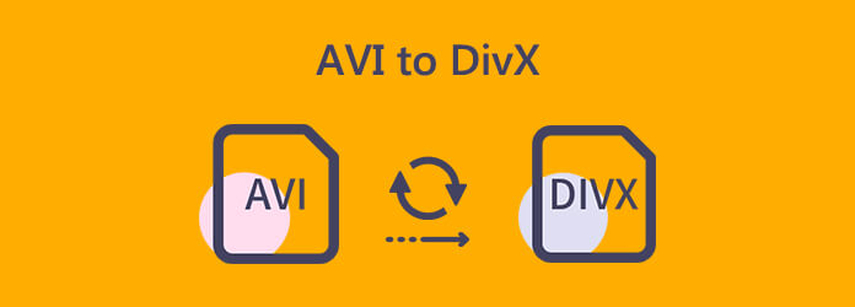 Top 5 Ways to Convert AVI to DIVX Windows and Mac