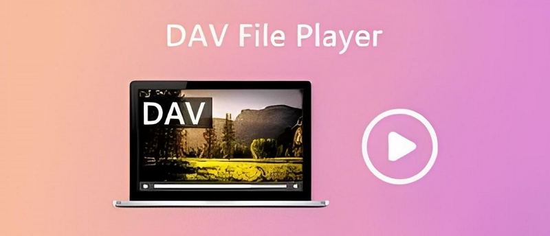 Best DAV Players to Play DAV Files Easily
